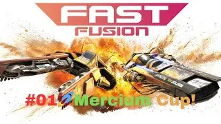 FAST FUSION # 01 🚀 Mercium Cup!