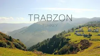Traveling around the Black Sea - Trabzon and Rize
