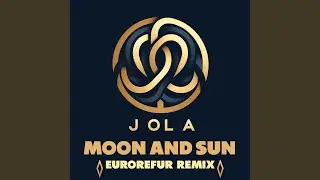 Moon And Sun (EuroRefur Remix Radio Edit)
