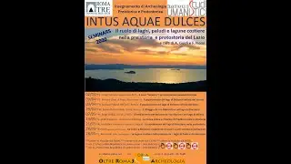06 - Nicoletta Insolvibile - Il lago di Bracciano nella protostoria