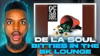 🎵 De La Soul - Bitties in the BK Lounge REACTION