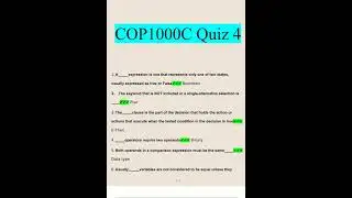 COP1000C Quiz 4 Questions and Answers 2022 Verified Answers4415