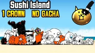The Battle Cats: Sushi Island SoL 13, 1 CROWN, NO GACHA