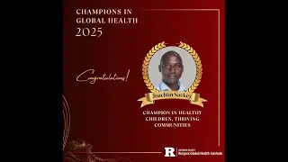 Champion in Global Health 2025 - Joachim Sackey