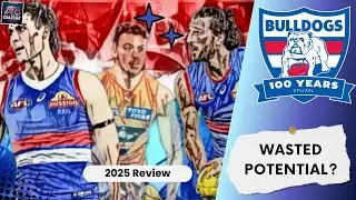 2026 Could Make or Break the Western Bulldogs (2025 Review AFL)