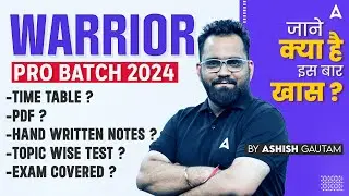 Warrior Pro Batch 2024 Time Table, PDF, Hand Written Notes, Topic Wise Test | Full Details