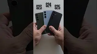 Galaxy S23 vs S24 vs S25 🔥