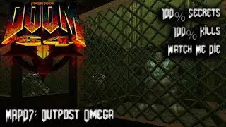 DOOM64 : Reloaded Remaster - MAP07: Outpost Omega - 100% Secrets