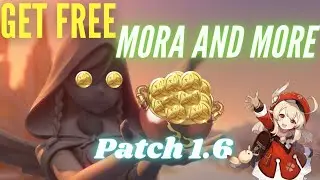 Genshin impact 1.6 New Redeem Codes | Free Mora and More items
