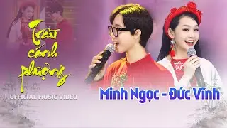Trầu C&aacute;nh Phượng | Minh Ngọc, Đức Vĩnh - Tuyệt Đỉnh Song Ca Vạn Người M&ecirc;
