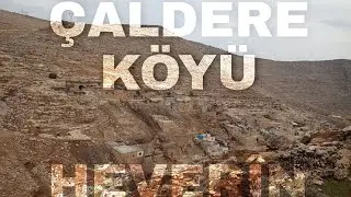 Midyat Köyleri -  Çaldere Köyü (Heverîn) Kısa Köy Belgeseli #1