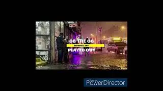 OB THE OG - PLAYED OUT (WorHill. Entertainment)