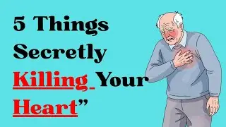 5 Things secretly KILLING your HEART #healthtips #healthyhabits #heart #heartattack 