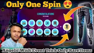 Free Fire New Angelic Wish Event | Angelic Wish Event 1 Spin Trick | Angelic Raper Bundle In 1 Spin