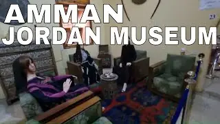 Amman, Jordan: Museum of Jordanian Folklore at Roman Theater 🇯🇴