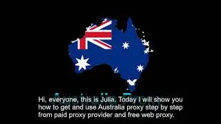How To Get and Use Australian Proxy Sever From MoMoProxy and Free Web Proxy.