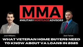 What Veteran Homebuyers Need To Know About VA Loans in 2025