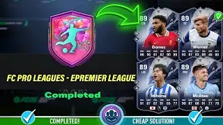 FC Pro Leagues - ePremier League SBC Solution - Cheap Solution & Tips - FC 25