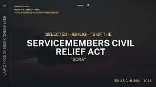 Essential protections that Servicemembers should know under the SCRA.