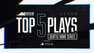 The KING Is Back! | Top 5 Plays Presented by PS4 | Seattle Surge Home Series