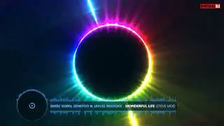 Marc Korn, Semitoo & Jaycee Madoxx   Wonderful Life Steve Modana Radio Edit