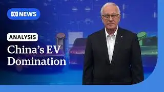 How China took over global car manufacturing | Alan Kohler | ABC NEWS