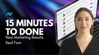 15 Minutes to Done! ✅ Get Real Marketing Results, Real Fast, with Next Level Marketing AI