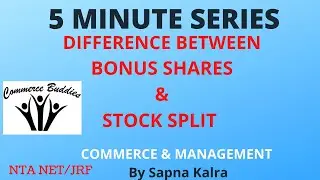#STOCK SPLIT#FM#  DIFFERENCE BETWEEN BONUS SHARES(STOCK DIVIDEND) AND STOCK SPLIT