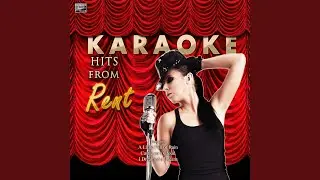 Seasons of Love (In the Style of Rent) (Karaoke Version)
