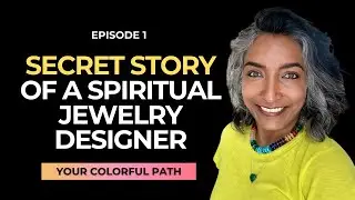 The Secret Story of a Spiritual Jewelry Designer