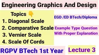 Engineering Graphics And Design || Diagonal Scale | Comparative Scale | Vernier Scale | With Example