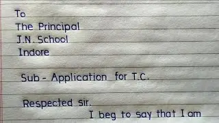 How to write Application for Transfer Certificate in English | Application Writing in English