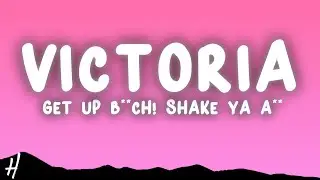 Victoria - GET UP B**CH! shake ya a** (Letra/Lyrics) ft. Anitta