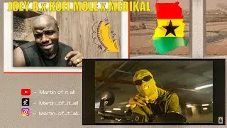 JOEY B | KOFI MOLE | MEDIKAL - AKOBAM {reaction video} #joeyb #ghanarap #martin_of_it_all