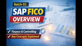SAP Batch 02   Overview Session 02