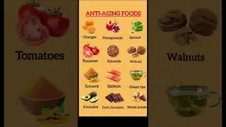 ANTI-AGING FOODS
