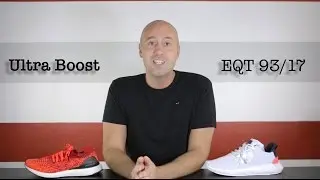 Сравнение Ultra Boost и EQT 93/17 &mdash; один взгляд &mdash; обзор &mdash; Mr Stoltz 2017