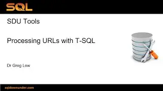 SDU Tools 154   Processing URLs with T SQL