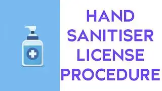 Hand Sanitiser Drug License Procedure | Pharmadocx Consultants