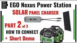 Часть 2 из 3 Обзор солнечного зарядного устройства EGO Nexus CH1800 EGO Solar