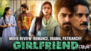 The Girlfriend Movie Review | Love, Twist & Total Disappointment?