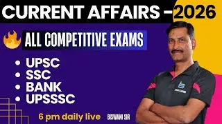 Current Affairs 2026 | Monthly + Weekly Updates | GK GS for Govt Exams