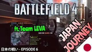 BF4 jikA - 🇯🇵 Japan journey - ft. Team LEVA (ACE 23 gameplay) #6