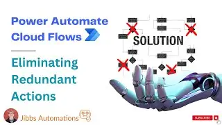 Power Automate Cloud Flows - Eliminating Redundancies and Streamlining Flows (Intro Series Part 9)