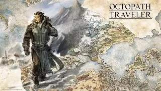 Octopath Traveler ♡ Olberic Eisenberg Chapter 1 ♡ Boss GASTON