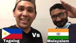 LANGUAGE CHALLENGE | TAGALOG vs MALAYALAM