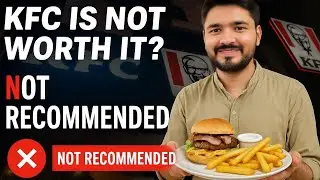 KFC Review Overhyped & Overpriced? ❌ Not Worth Your Money