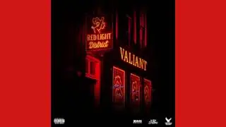 Valiant  Red Light District (Official Audio)