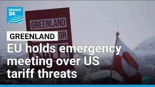 EU ambassadors hold emergency meeting to discuss response to US tariff threats over Greenland