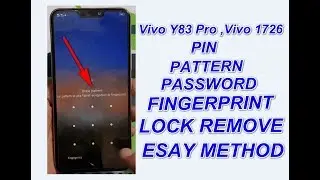 Remove Vivo Y83 Pro,Vivo 1726 Pin,Pattern,Fingerprint & Password Lock